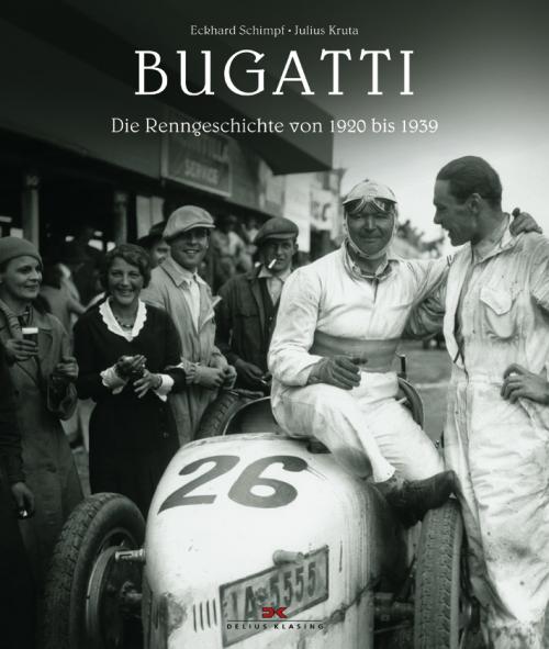 Delius Bugatti Die Renngeschichte 1920 - 1939